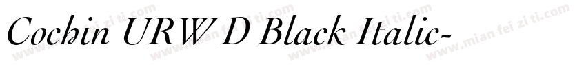 Cochin URW D Black Italic字体转换